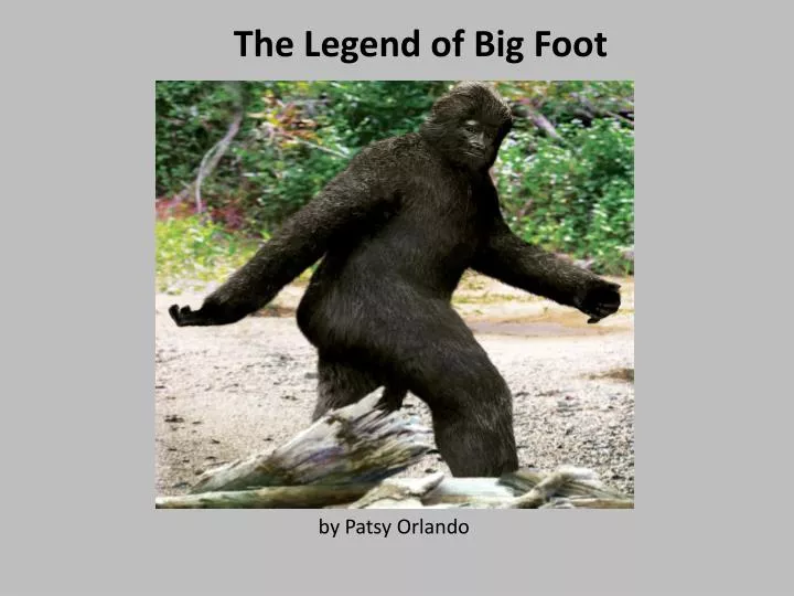 the legend of big foot
