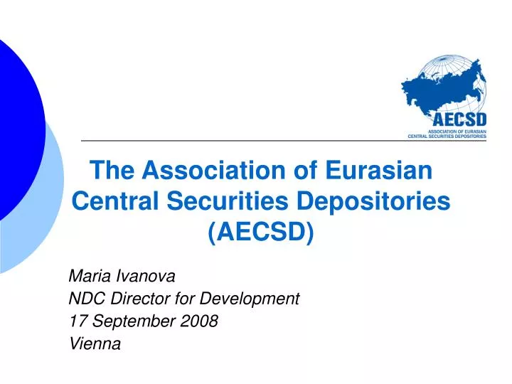 the association of eurasian central securities depositories aecsd