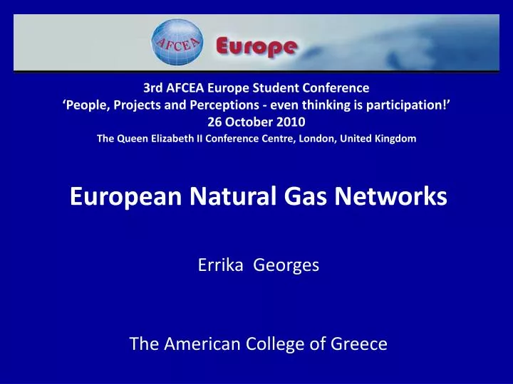 european natural gas networks errika georges the american college of greece