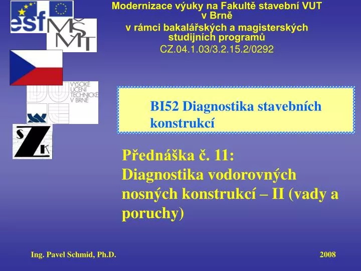 bi52 diagnostika stavebn ch konstrukc