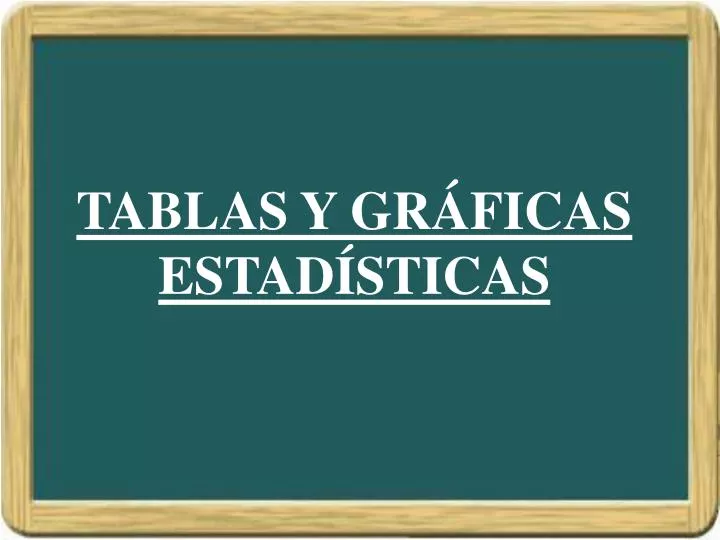 tablas y gr ficas estad sticas