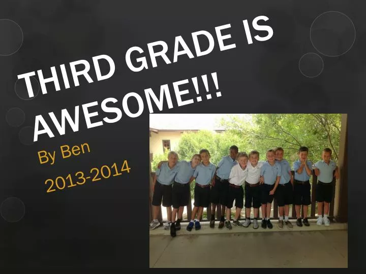 third grade is awesome