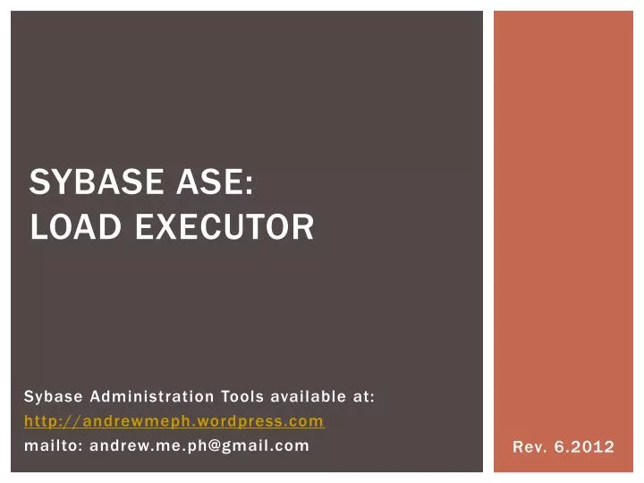 sybase ase load executor