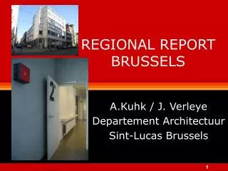 REGIONAL REPORT BRUSSELS