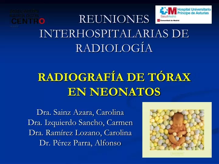 reuniones interhospitalarias de radiolog a radiograf a de t rax en neonatos