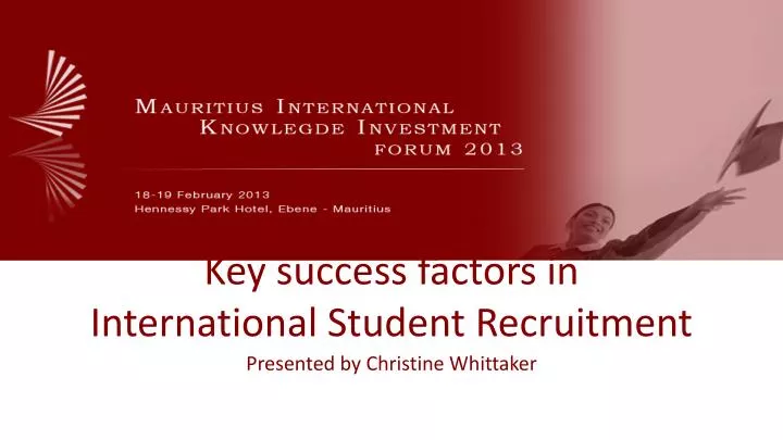 key success factors in international student recruitment