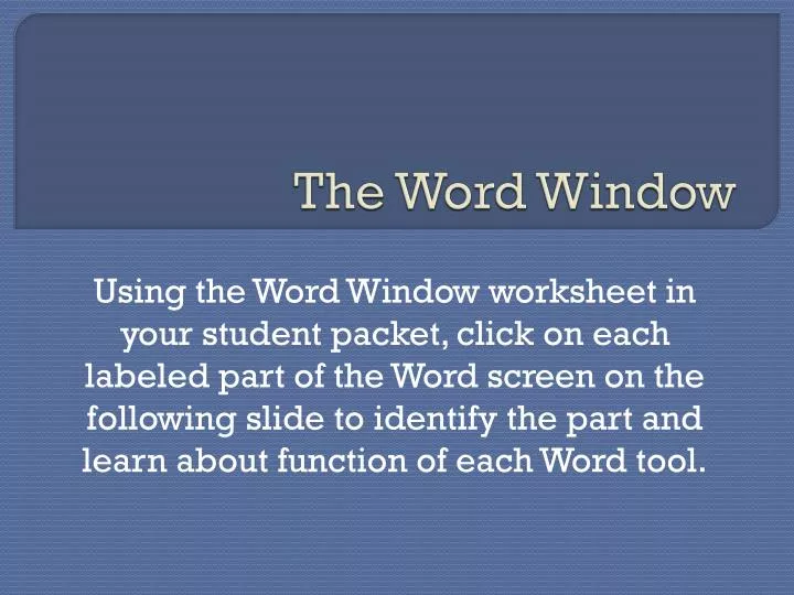 the word window