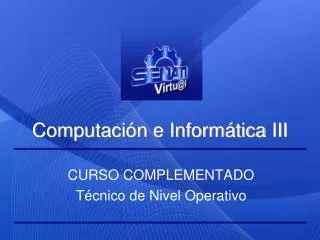 computaci n e inform tica iii