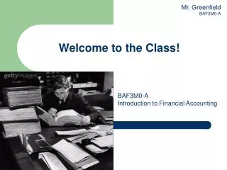Welcome to the Class!