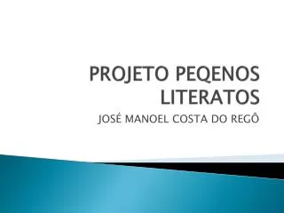 projeto peqenos literatos