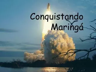 conquistando maring
