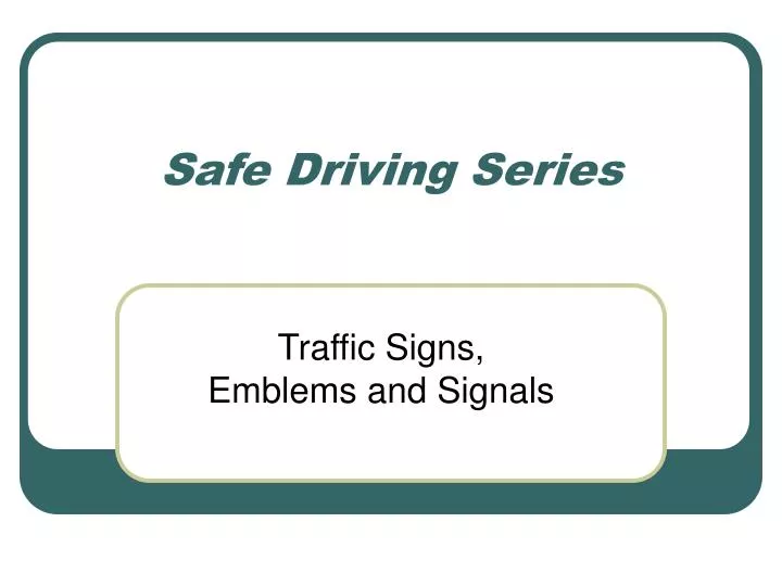 safe driving series