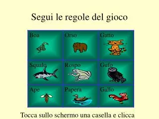 segui le regole del gioco