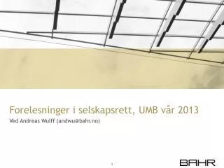 forelesninger i selskapsrett umb v r 2013