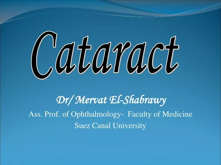 dr mervat el shabrawy ass prof of ophthalmology faculty of medicine suez canal university