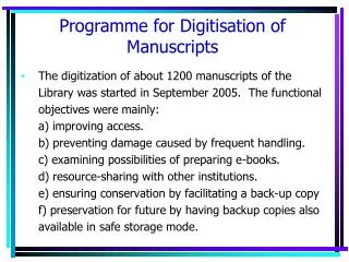 Programme for Digitisation of Manuscripts