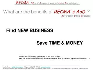 RECMA RE search C ompany evaluating the M edia A gency industry