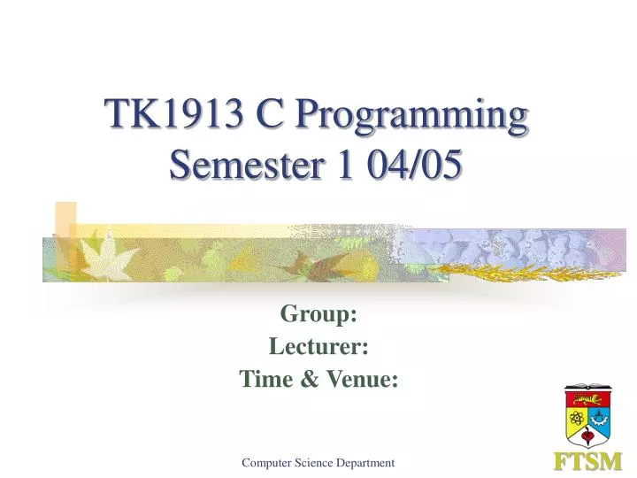 tk1913 c programming semester 1 04 05