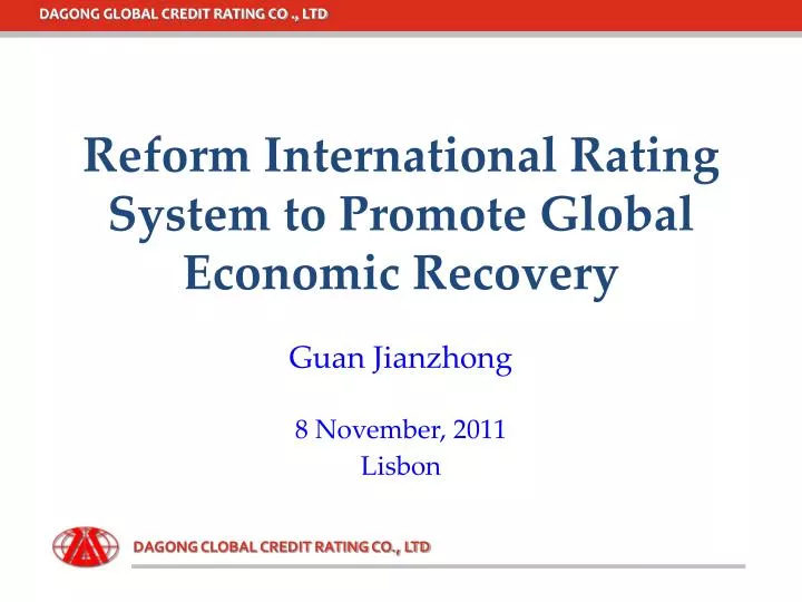 reform international rating system to promote global economic recovery