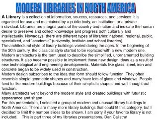MODERN LIBRARIES IN NORTH AMERICA