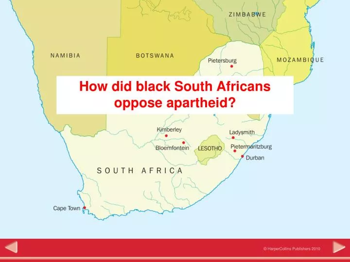 how did black south africans oppose apartheid