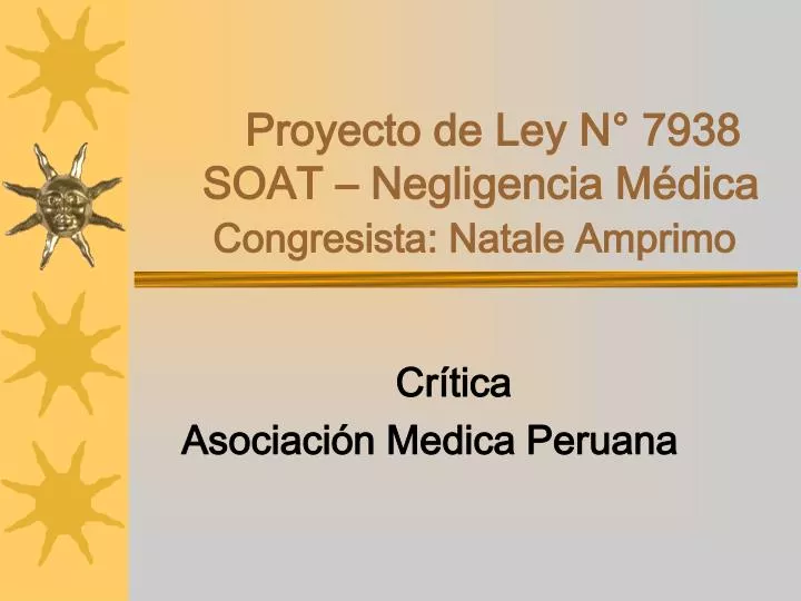 proyecto de ley n 7938 soat negligencia m dica congresista natale amprimo