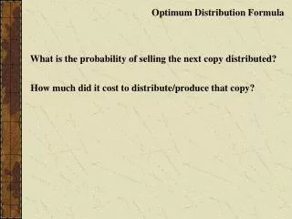 Optimum Distribution Formula