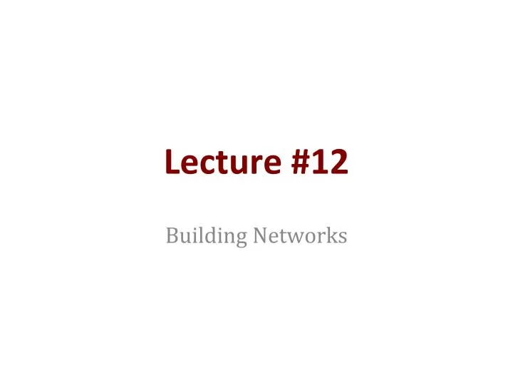 lecture 12