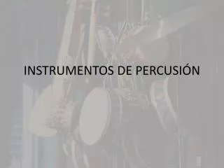 instrumentos de percusi n