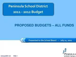 Presented to the School Board -- July 21, 2011