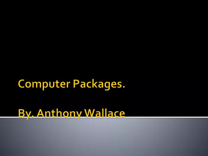 computer packages by anthony wallace
