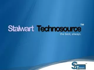 Stalwart Technosource