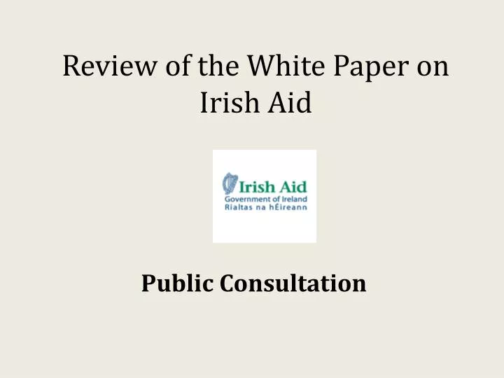 review of the white paper on irish aid