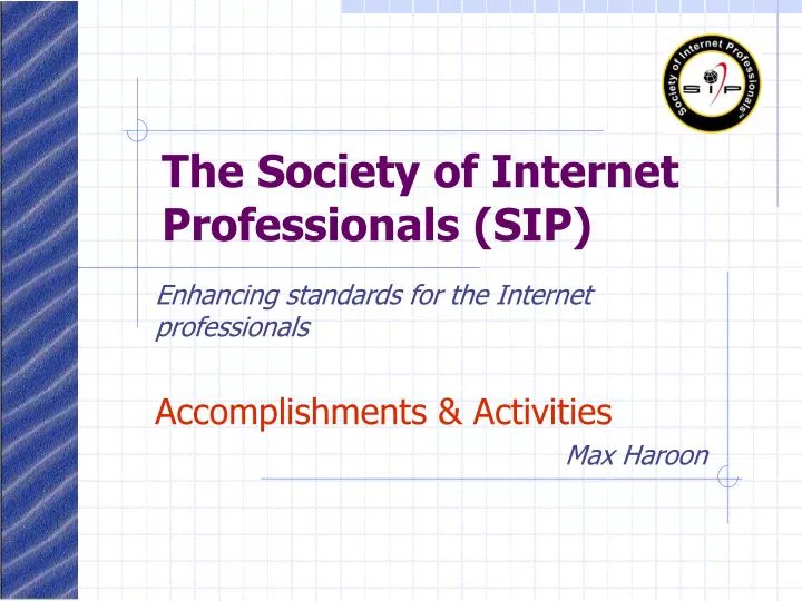 the society of internet professionals sip