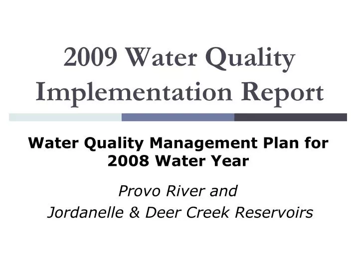 2009 water quality implementation report