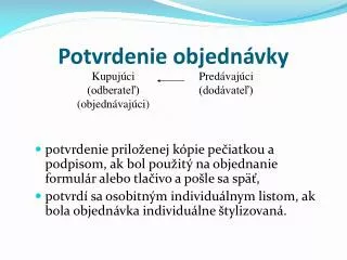 potvrdenie objedn vky