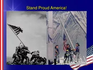 Stand Proud America!