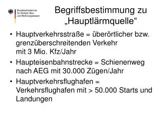 Begriffsbestimmung zu „Hauptlärmquelle“