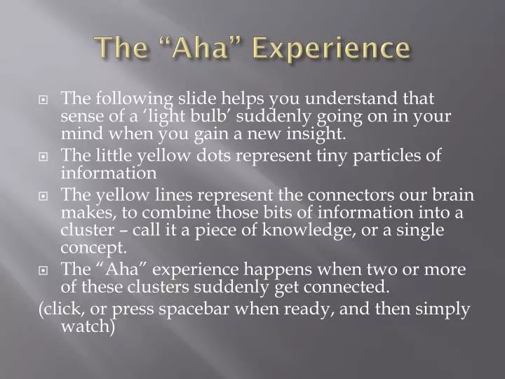 the aha experience