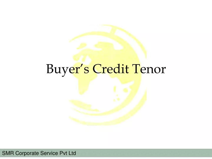 buyer s credit tenor