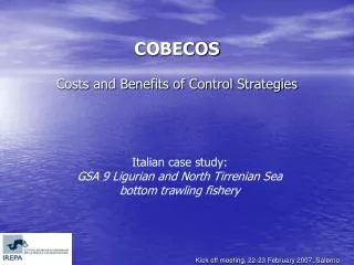 COBECOS Costs and Benefits of Control Strategies