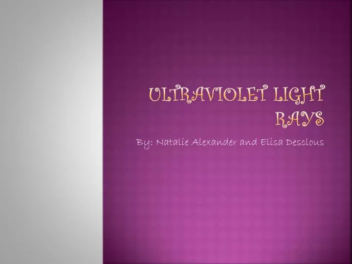 ultraviolet light rays