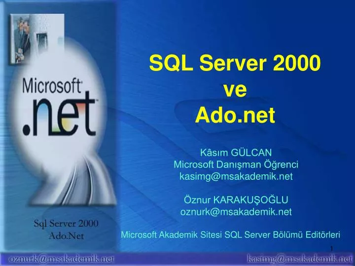 sql server 2000 ve ado net