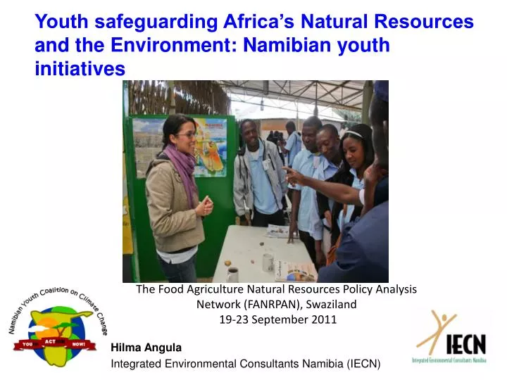 youth safeguarding africa s natural resources and the environment namibian youth initiatives