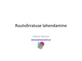 ruutv rratuse lahendamine
