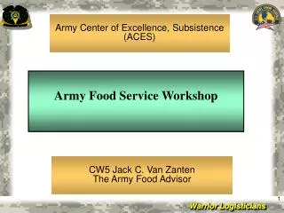 Army Center of Excellence, Subsistence (ACES)