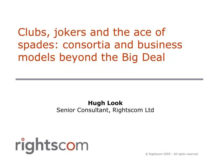 clubs jokers and the ace of spades consortia and business models beyond the big deal
