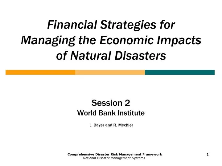 financial strategies for managing the economic impacts of natural disasters