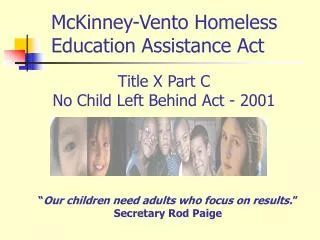 Title X Part C No Child Left Behind Act - 2001