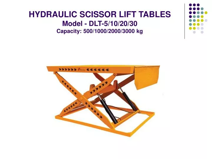 hydraulic scissor lift tables model dlt 5 10 20 30 capacity 500 1000 2000 3000 kg